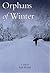 Orphans of Winter by Rob Ritchie