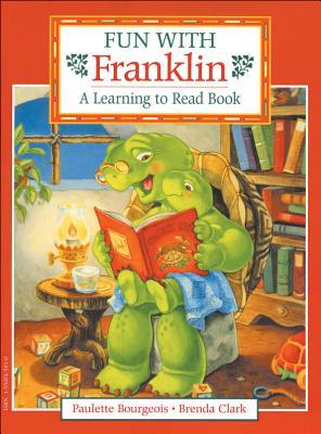 Fun with Franklin: A Learning to Read Book (Paperback)