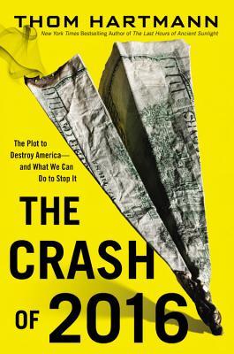 The Crash of 2016 (Library Edition)