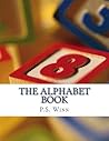 The Alphabet Book by P.S. Winn