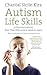 Autism Life Skills: 10 Essential Abilities Your Child With Autism Needs to Learn