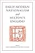 Early Modern Nationalism and Milton's England