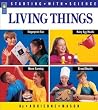 Living Things (Starting with Science) Living Things (Starting with Science)