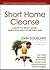 Short Home Cleanse