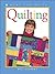Quilting (Kids Can Do It)