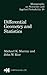 Differential Geometry and Statistics (Chapman & Hall/CRC Monographs on Statistics and Applied Probability)