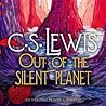 Out of the Silent Planet by C.S. Lewis