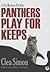 Panthers Play for Keeps (Pru Marlowe, #4)