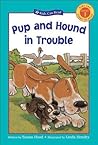Pup and Hound in Trouble (Kids Can Read)