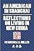 An American in Shanghai: Re...