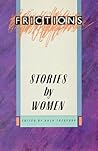 Frictions: Stories by Women