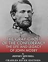 The Gray Ghost of...