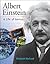 Albert Einstein: A Life of ...