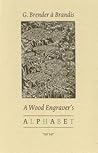 A Wood Engraver's Alphabet