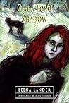 Cast a Long Shadow