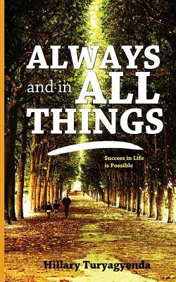 Always and In All Things