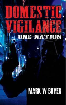 Domestic Vigilance: One Nation