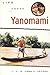 Life Among the Yanomami (Teaching Culture: UTP Ethnographies for the Classroom)