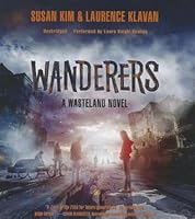 Wanderers: A Wasteland Novel