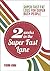2 Weeks in the Super Fast Lane: Super Fast Fat Loss for Super Busy People