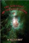 The Scientist: The Timeless Universe The Scientist: The Timeless Universe