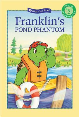 Franklin's Pond Phantom (Kids Can Read)