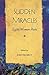 Sudden Miracles: Eight Wome...
