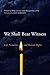 We Shall Bear Witness: Life Narratives and Human Rights (Wisconsin Studies in Autobiography)