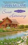 Sweet Harmony by Luann McLane Sweet Harmony by Luann McLane
