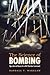The Science of Bombing: Operational Research in RAF Bomber Command