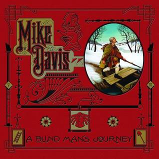 A Blind Man's Journey: The Art of Mike Davis (Hardcover)