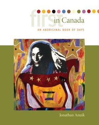 First in Canada: An Aboriginal Book of Days (TBS)