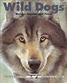 Wild Dogs: Wolves, Coyotes and Foxes (Kids Can Press Wildlife Series)