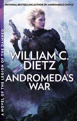 Andromeda's War (Legion of the Dammed, #0.3)