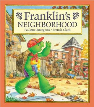 Franklin's Neighborhood (Hardcover)