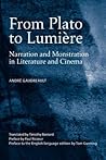 From Plato to Lumière: Narration and Monstration in Literature and Cinema