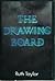 The Drawing Board by Ruth Taylor