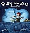 Simon and the Bear by Eric A. Kimmel Simon and the Bear by Eric A. Kimmel