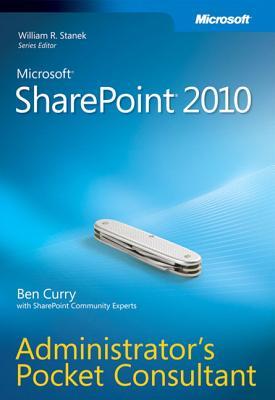 Microsoft SharePoint 2010 Administrator's Pocket Consultant (Paperback)