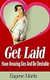 How To Get Laid,H...