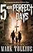 5 More Perfect Days (25 Per...