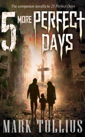 5 More Perfect Days (25 Perfect Days)