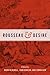Rousseau and Desire by Mark Blackell