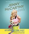 Stirring the Pot by Jenny McCarthy