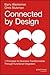 Connected by Design: Seven Principles for Business Transformation Through Functional Integration