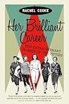 Her Brilliant Career: Ten Extraordinary Women of the Fifties