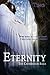 Eternity (Crossroads Saga, #4)
