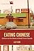 Eating Chinese by Lily Cho