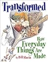 Transformed: How ...