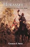 Hiwassee: A Novel of the Civil War Hiwassee: A Novel of the Civil War